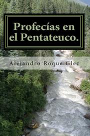 Cover of: Profecias en el Pentateuco.