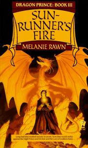 Cover of: Sun-Runner's Fire (Dragon Prince, Book 3) by Melanie Rawn