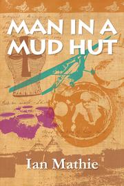 Cover of: Man in a Mud Hut