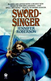 Sword-Singer (Tiger and Del #2) by Jennifer Roberson