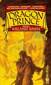 Cover of: Dragon Prince (Dragon Prince, Book 1) by Melanie Rawn
