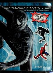Cover of: Spider-man 3 the Reusable Sticker Book
