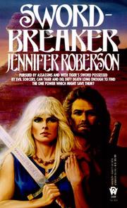 Cover of: Sword-Breaker by Jennifer Roberson