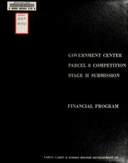 Cover of: Government center parcel 8 competition stage ii submission financial program
