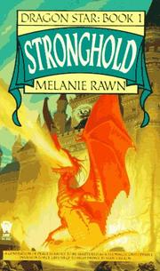 Cover of: Stronghold (Dragon Star, Book 1) by Melanie Rawn