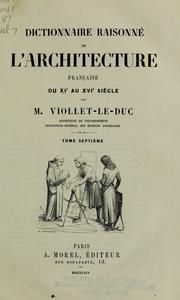 Cover of: Dictionnaire raisonné de l'architecture française du XIe au XVIe siècle