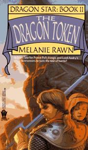 Cover of: The Dragon Token (Dragon Star, Book 2) by Melanie Rawn
