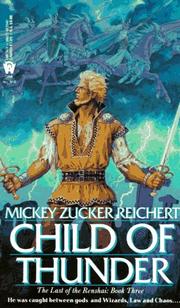 Cover of: Child of thunder by Mickey Zucker Reichert