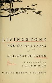 Cover of: David Livingstone: foe of darkness