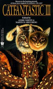 Cover of: Catfantastic III by Andre Norton, Jean Little