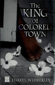 The king of colored town by Darryl Wimberley