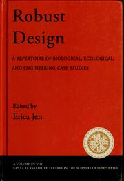 Cover of: Robust design: repertoire of biological, ecological, and engineering case studies