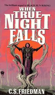 Cover of: When True Night Falls (Coldfire Trilogy, Book 2)
