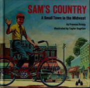 Cover of: Sam's country: a small town in the Midwest