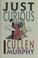Cover of: Just curious