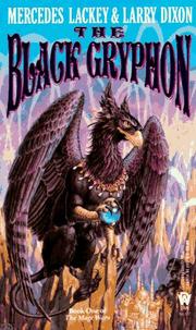 Cover of: The Black Gryphon (Valdemar: Mage Wars #1) by Mercedes Lackey, Larry Dixon
