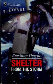 Cover of: Shelter from the storm by RaeAnne Thayne
