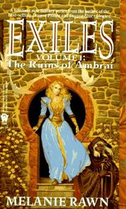 Cover of: The Ruins of Ambrai (Exiles, Vol. 1) by Melanie Rawn