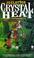 Cover of: Crystal Heat (Shadowsong)