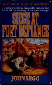 Cover of: Siege at Fort Defiance