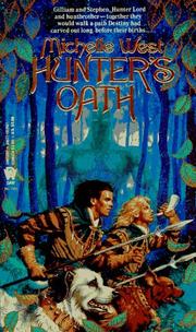 Cover of: Hunter's Oath (Daw Book Collectors) by Michelle Sagara West