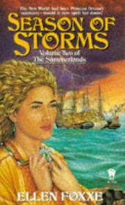 Cover of: Season of Storms (Summerlands) by Ellen Foxxe