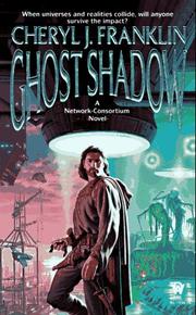 Cover of: Ghost Shadow (Network/Consortium) by Cheryl J. Franklin