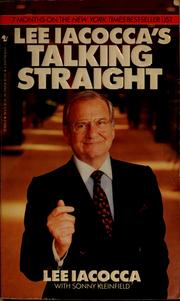 Cover of: Talking straight by Lee A. Iacocca
