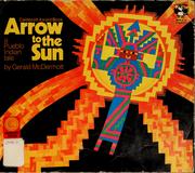 Cover of: Arrow to the sun by Gerald McDermott