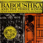 Cover of: Baboushka and the three kings by Ruth Robbins