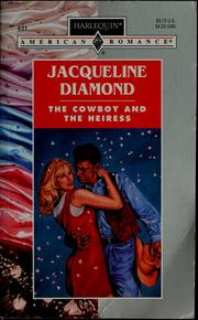 Cover of: The cowboy and the heiress