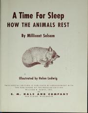Cover of: A time for sleep ; how the animals rest by Millicent E. Selsam