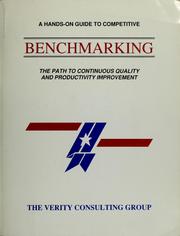 Cover of: A Hands-on guide to competitive benchmarking by Verity Consulting Group