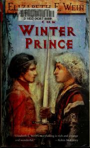 Cover of: The Winter Prince by Elizabeth Wein, Elizabeth Wein