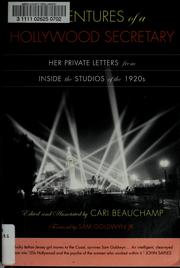 Cover of: Adventures of a Hollywood secretary: her private letters from inside the studios of the 1920s