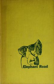 Cover of: Elephant road by René Guillot