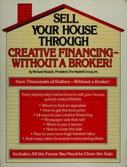 Cover of: Sell your house through creative financing without a broker!