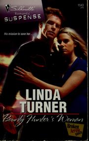Cover of: Bounty hunter's woman by Linda Turner