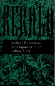 Cover of: Kerala: radical reform as development in an Indian state