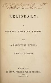 Cover of: The reliquary by Bernard Barton