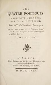 Cover of: Les quatre po©±tiques: d'Aristote, d'Horace, de Vida, de Despr©♭aux