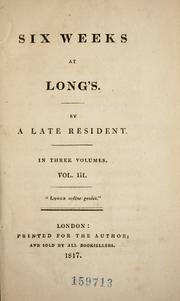 Cover of: Six weeks at Long's by Eaton Stannard Barrett, Eaton Stannard Barrett