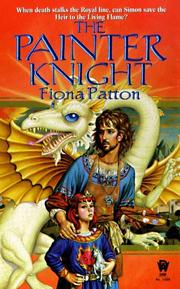 Cover of: The Painter Knight (Branion series, Book 2) by Fiona Patton