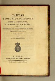 Cover of: Cartas economico-politicas sobre a agricultura, e commercio da Bahia by Ignacio Antonia da Fonseca Benevides, Ignacio Antonia da Fonseca Benevides