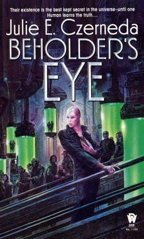 Beholder's Eye (Web Shifters) by Julie E. Czerneda