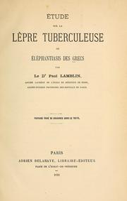 Cover of: Étude sur la lèpre tuberculeuse, ou, Éléphantiasis des Grecs