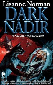 Cover of: Dark Nadir (Norman, Lisanne. Sholan Alliance.) by Lisanne Norman