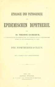 Cover of: Ätiologie und Pathogenese der epidemischen Diphtherie