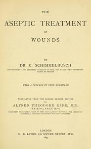 Cover of: The aseptic treatment of wounds
