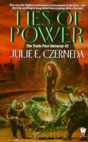 Cover of: Ties of Power by Julie E. Czerneda